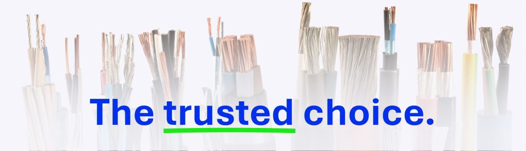 The trusted choice for cables